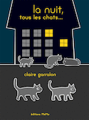Nuit, tous les chats... (La)